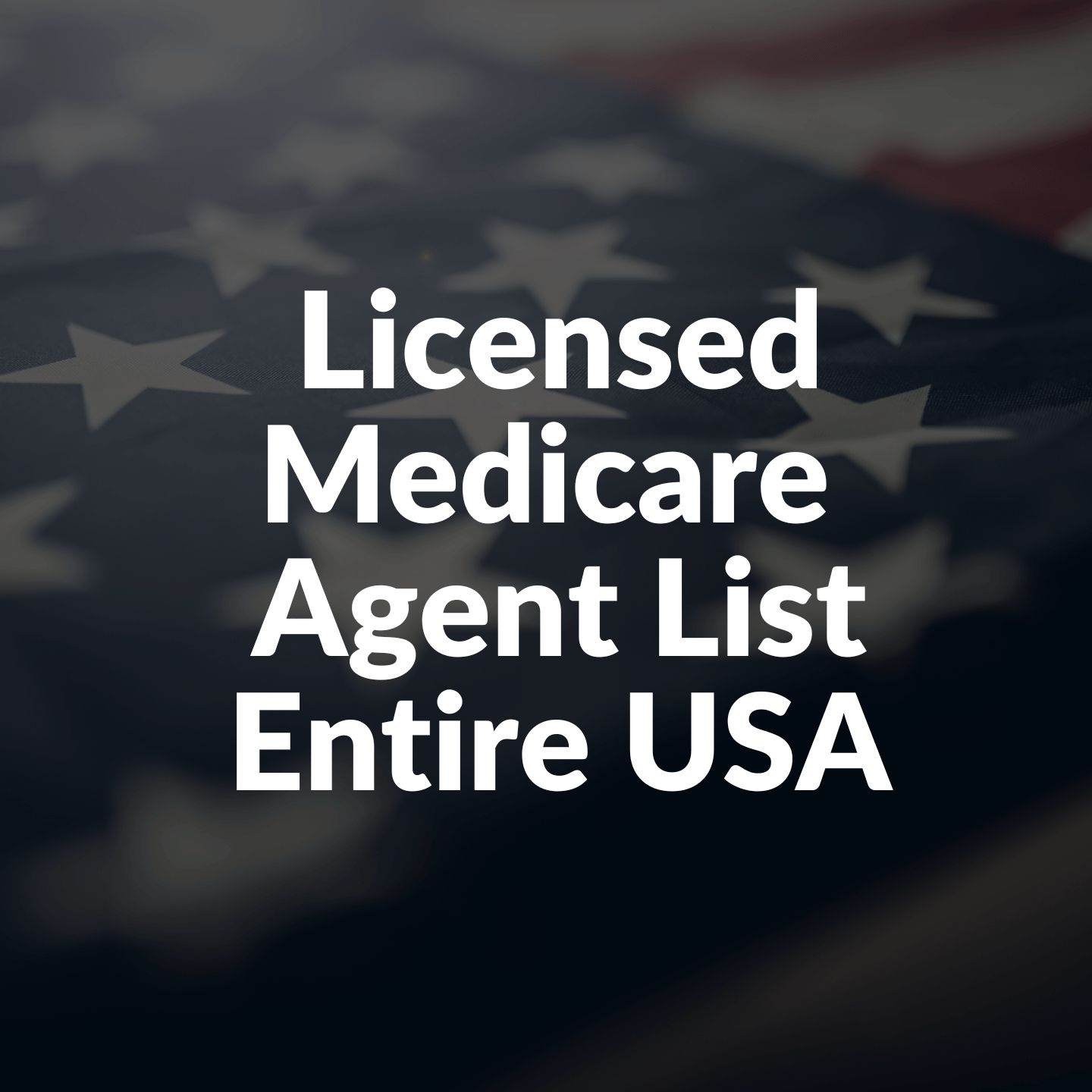 50 States Medicare Agent List