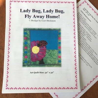Lady Bug Lady Bug, Fly Away Home!