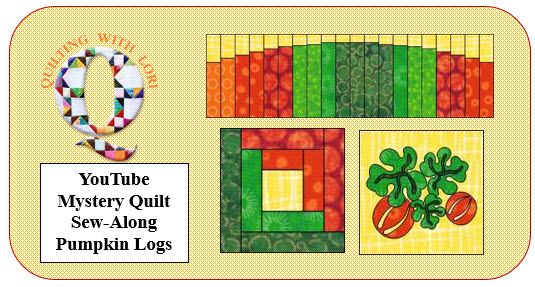 "Pumpkin Logs" YouTube Mystery Quilt Sew-Along Class & Pattern