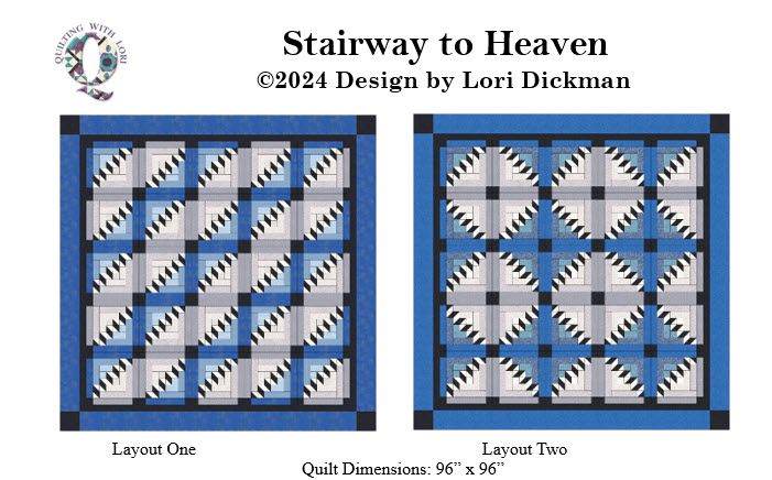Stairway to Heaven Quilt Pattern