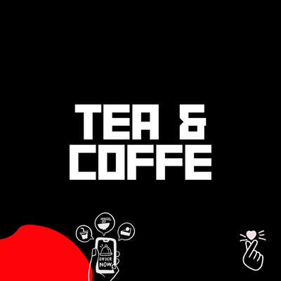 Tea &amp; Coffee