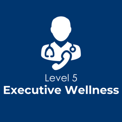 Level 5 - Executive Wellness