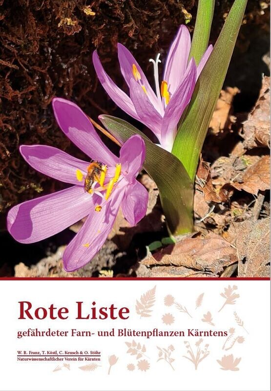 Rote Liste gefährdeter Farn- und Blütenpflanzen Kärntens