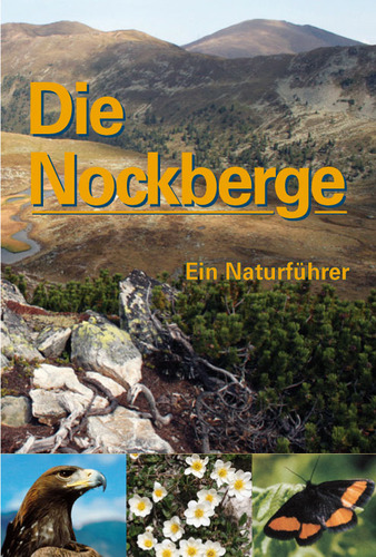 Die Nockberge - Ein Naturführer