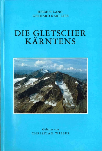 Die Gletscher Kärntens