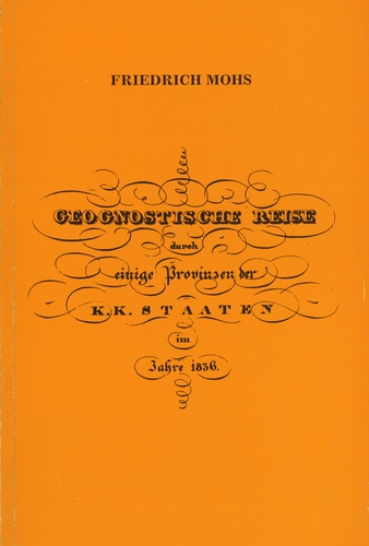 Geognostische Reise durch einige Provinzen der K.K Staaten im Jahre 1836