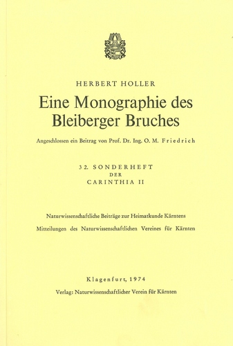 Eine Monographie des Bleiberger Bruches