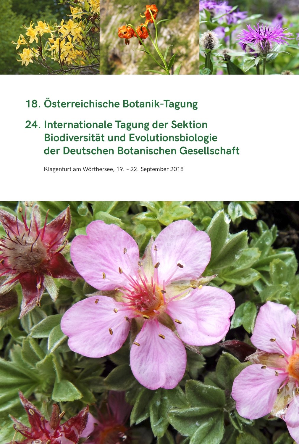 Tagungsband zur 18. Österreichischen Botanik-Tagung &amp; 24. Internationalen Tagung der Sektion Biodiversität und Evolutionsbiologie der DBG