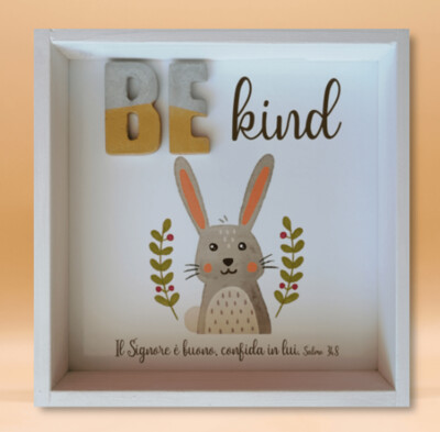 Quadro in legno "BE kind" Coniglio, Salmo 34:9