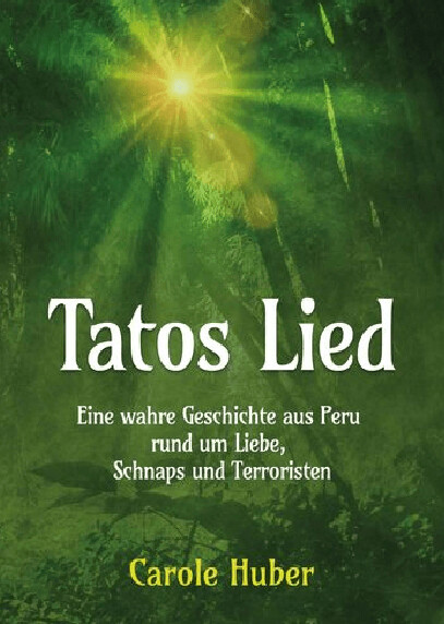 Tatos Lied, Carole Huber