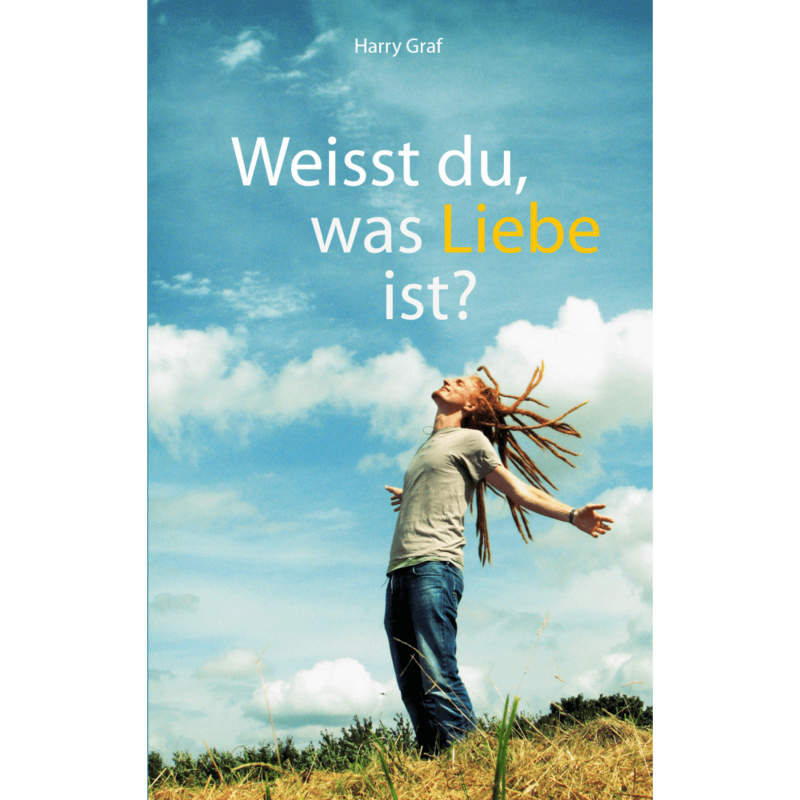 Weisst du was Liebe ist?