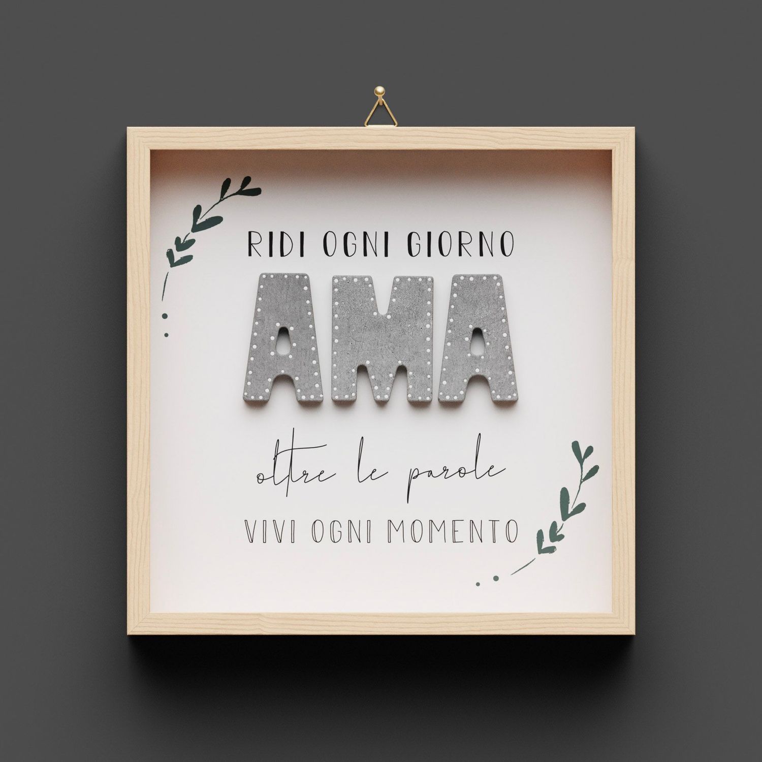 Quadro in legno, Ridi ogni giorno "AMA" foglie