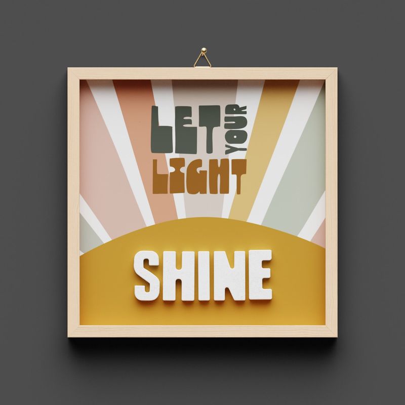 Wandbild aus Holz "SHINE" , Let your light shine