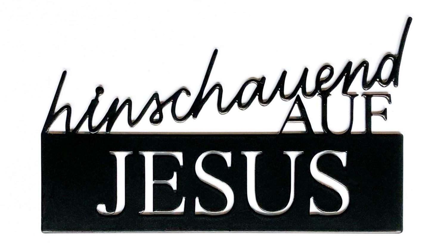 Hinschauend auf Jesus, mit Aufsteller