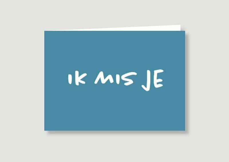 Ik mis je