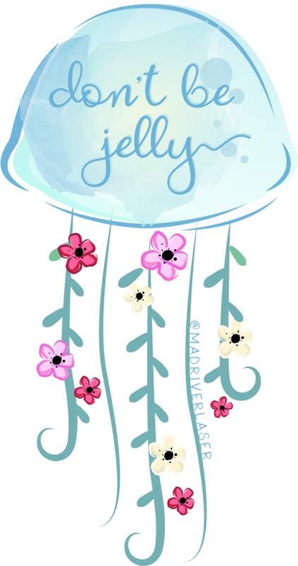 Don&#39;t Be Jelly Sticker