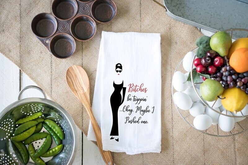 Flour Sack Towel - Be Trippin&#39;