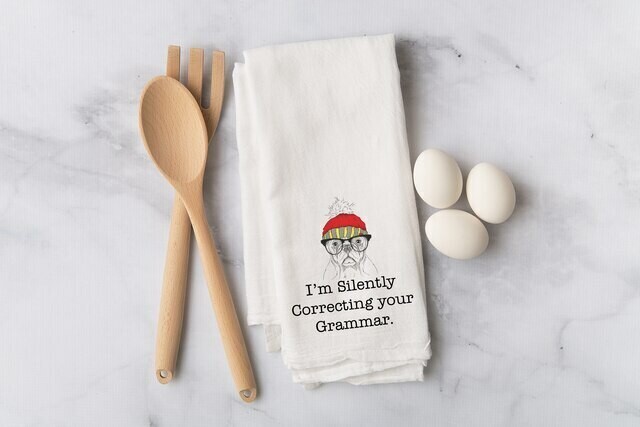 Flour Sack Towel - Silently Correcting 