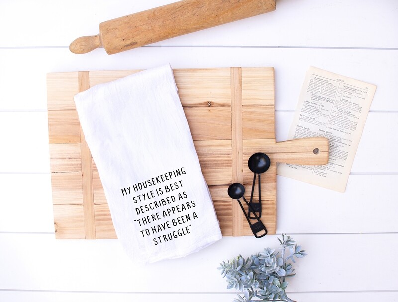 Flour Sack Towel - Struggle
