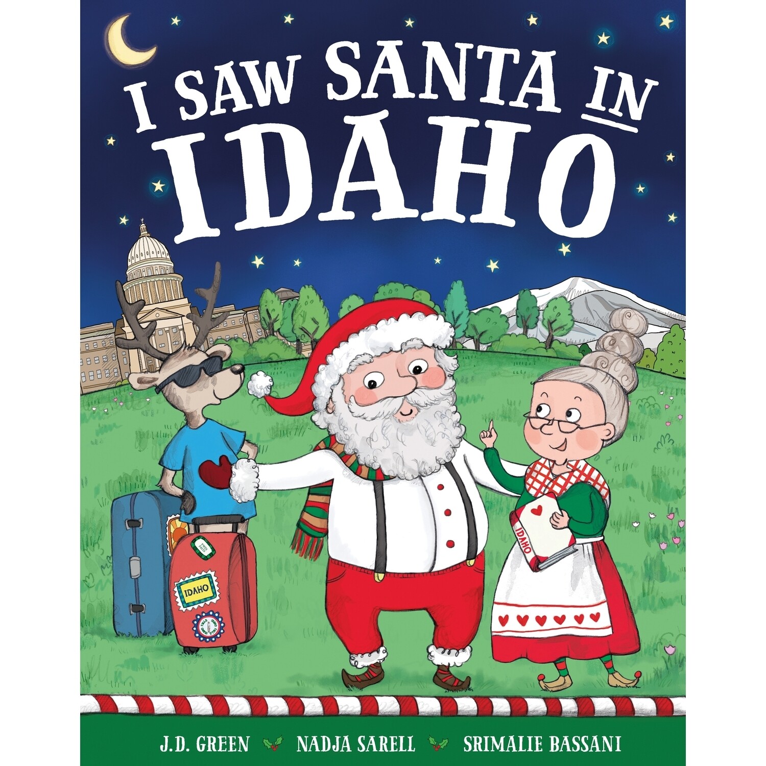 I saw Santa in Idaho