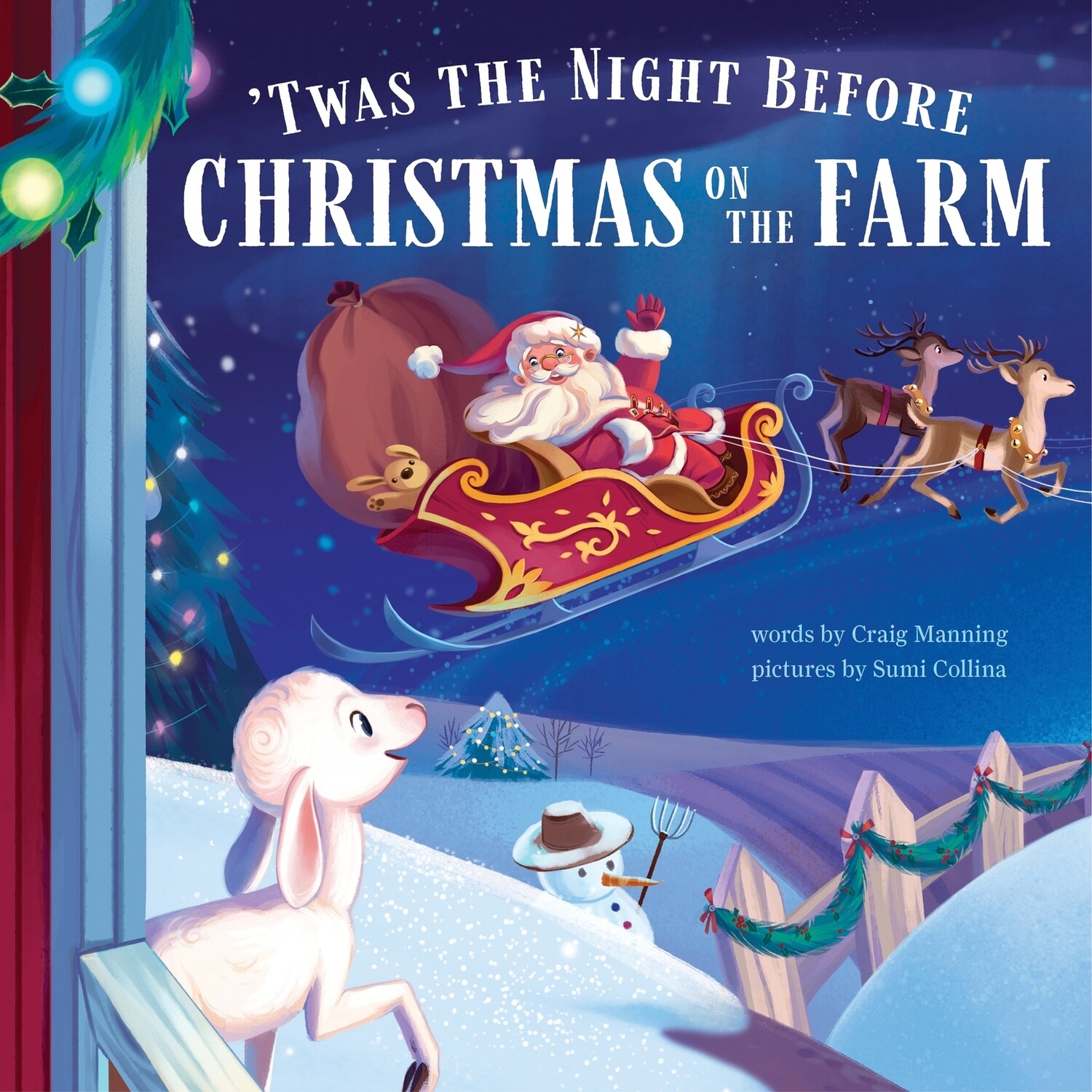 Twas the Night Before Christmas on the Farm