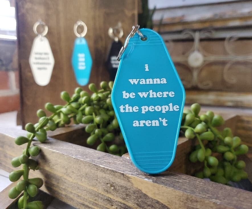 Retro Plastic Hotel Key Chain -  I wanna be where the people aren&#39;t