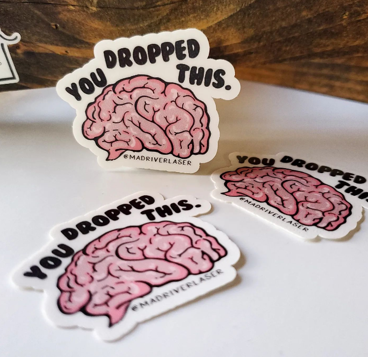 You Dropped This Sticker