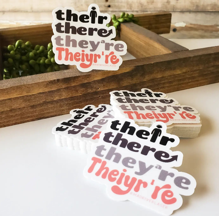 Their There They&#39;re Theiyr&#39;re Sticker
