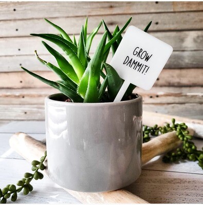 Snarky Plant Marker - Grow Dammit