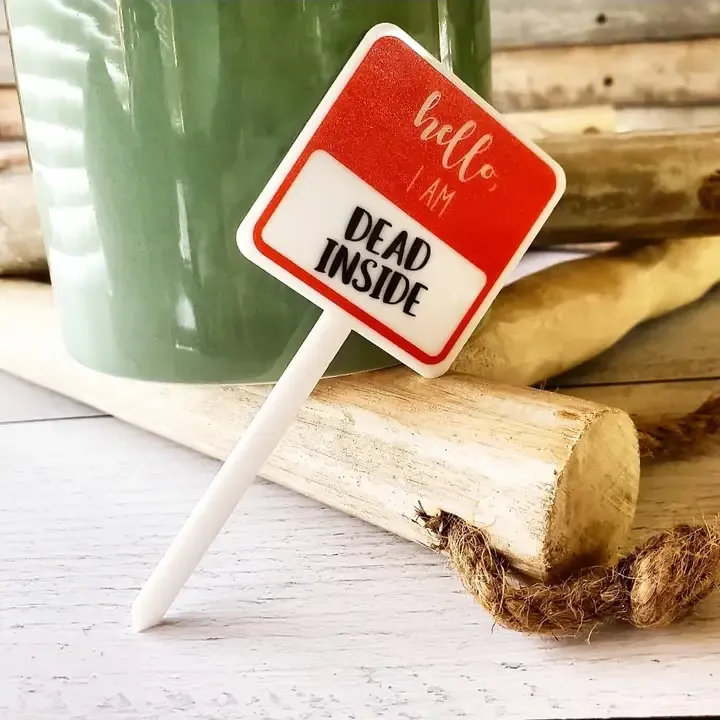 Snarky Plant Marker - DEAD INSIDE