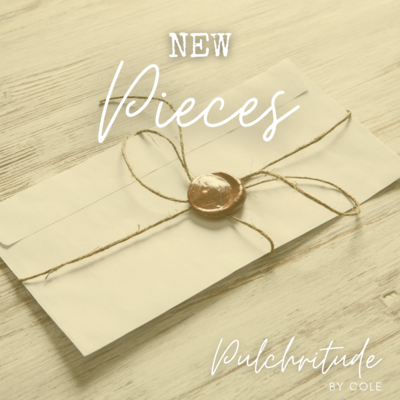 New Pieces