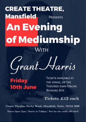 Evening of Mediumship, Create Theatre, Mansfield, Fri 10th June 2022