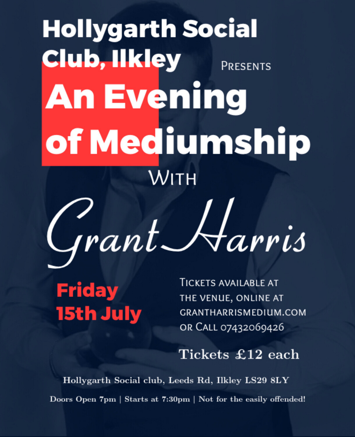Evening of Mediumship, Hollygarth Social Club, Ilkley, Fri 15th July 2022