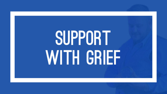 Support with Grief