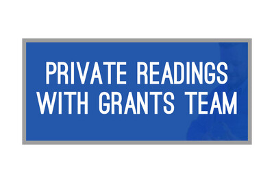 Private Readings with Grant’s Team