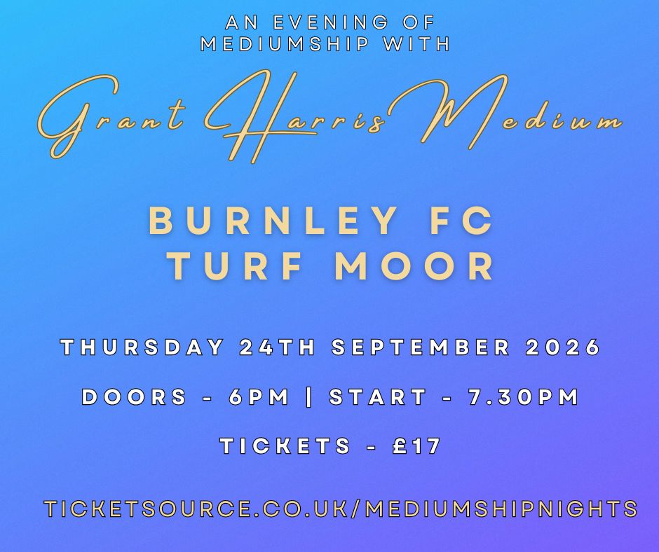Psychic Night | Burnley Football Club (Turf Moor) | 24.09.2026 - Available on Ticketsource ONLY