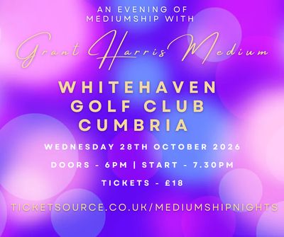 Psychic Night | Whitehaven Golf Club, Cumbria | 28.10.2026 - ONLY AVAILABLE ON TICKETSOURCE! PLEASE PURCHASE ON THE LINK PROVIDED!