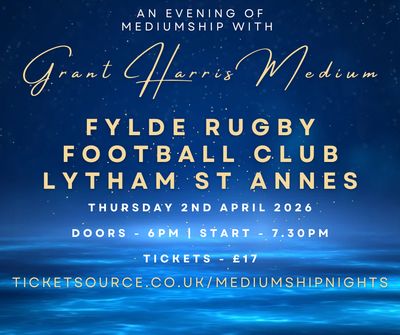 Psychic Night | Fylde Rugby Football Club, Lytham St Annes | 02.04.2026 - TICKETS AVAILABLE ON TICKETSOURCE ONLY! PLEASE BOOK ON LINK PROVIDED! Psychic Night | Fylde Rugby Football Club, Lytham St Annes | 02.04.2026 - TICKETS AVAILABLE ON TICKETSOURCE ONLY! PLEASE BOOK ON LINK PROVIDED!