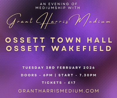Psychic Night | Ossett Town Hall, Ossett Wakefield | 03.02.2026 - Also on Ticketsource!