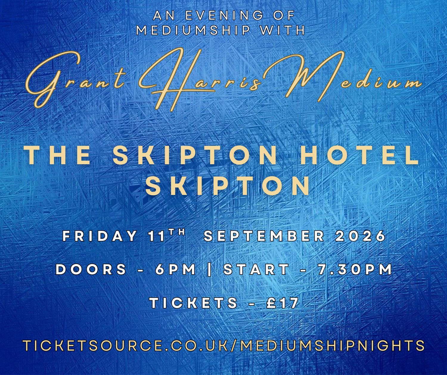 Psychic Night | The Skipton Hotel, Skipton  | 11.09.2026 - Tickets available on Tickesource only, book on link provided.
