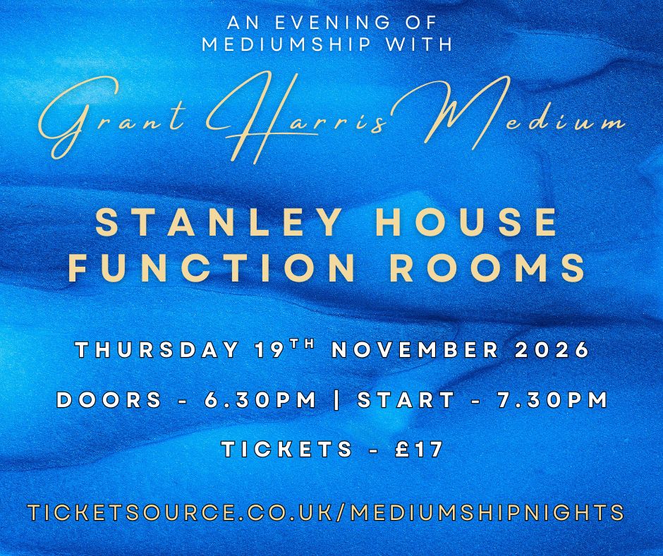 Psychic Night | Stanley House Function Rooms (Audenshaw Masonic Hall), Audenshaw Manchester | 19.11.2026 - TICKETS AVAILABLE ONLY ON TICKETSOURCE! DO NOT BOOK HERE. PLEASE USE THE LINK PROVIDED!