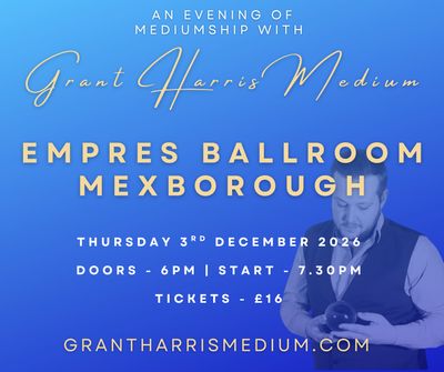 Psychic Night | Empress Ballroom, Mexborough | 03.12.2026 -TICKETSOURCE ONLY - BOOK ON LINK PROVIDED!