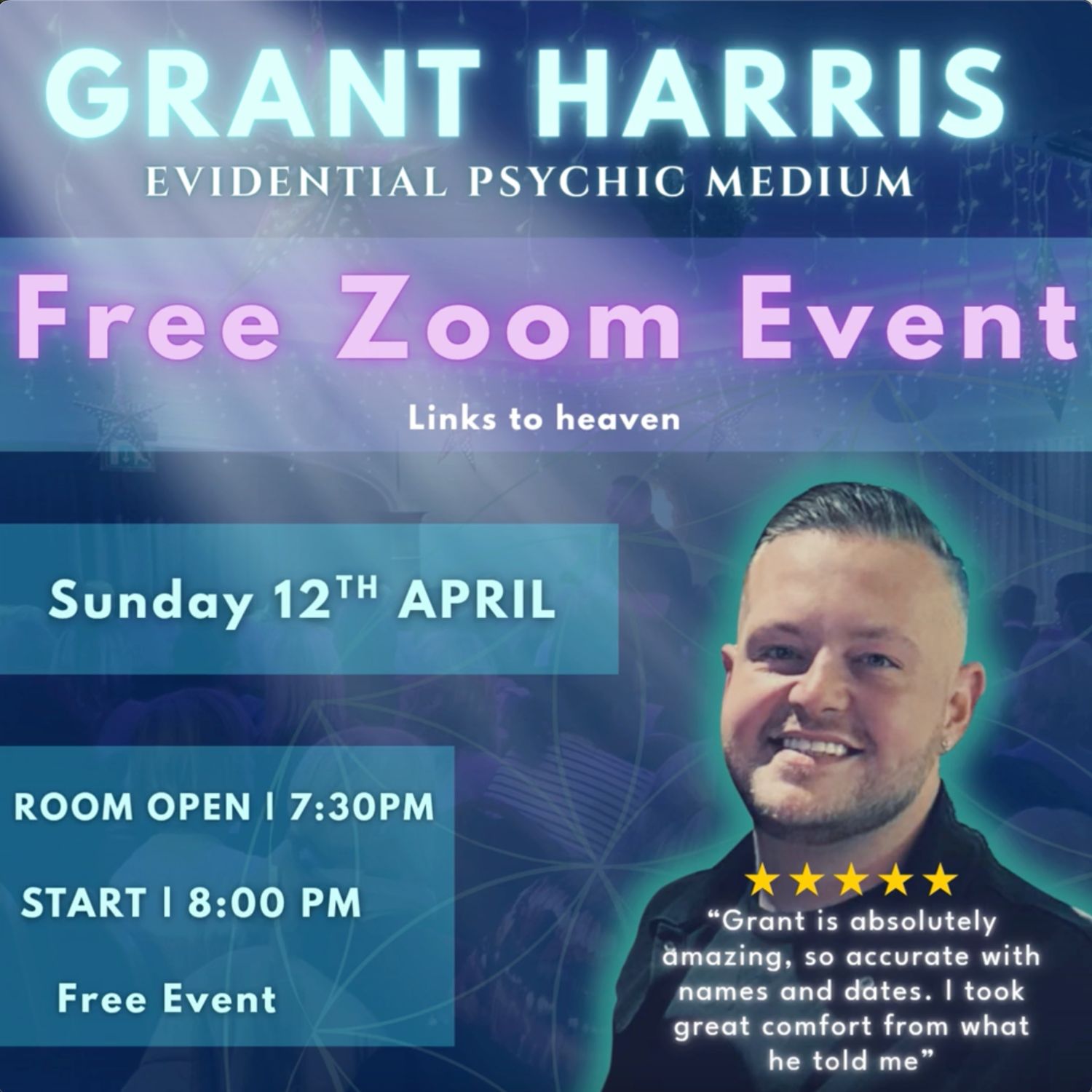 Evening of Mediumship with Grant Harris - FREE ONLINE ZOOM SPECIAL - Sunday 12th April 2026