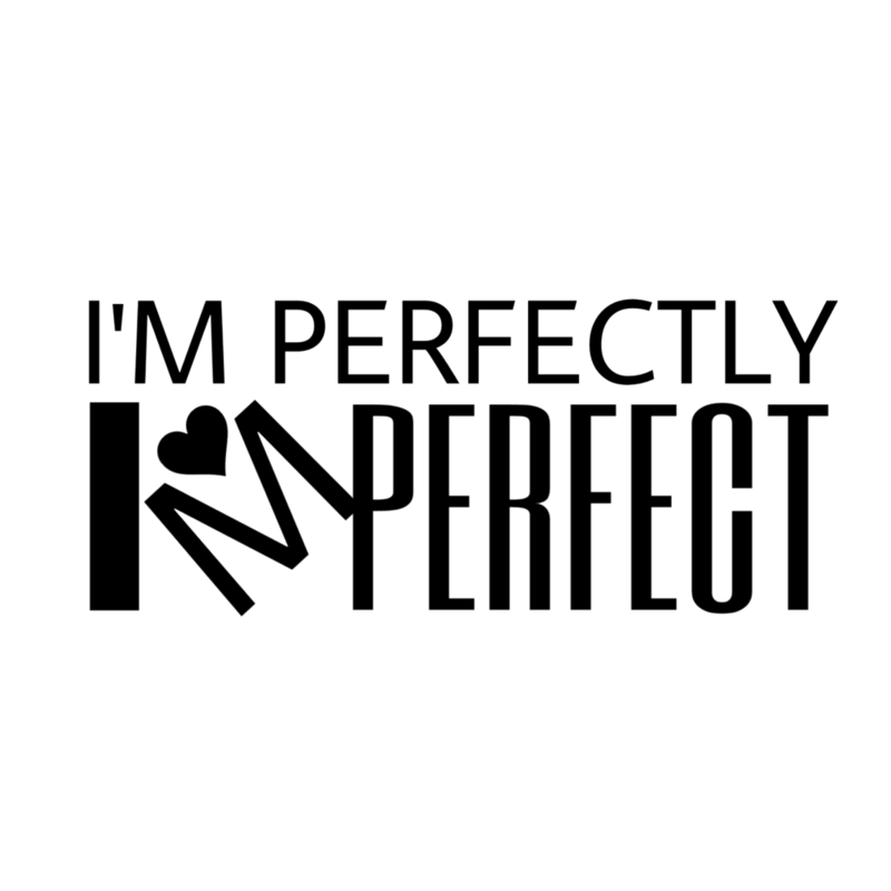 IM Perfectly IM Perfect