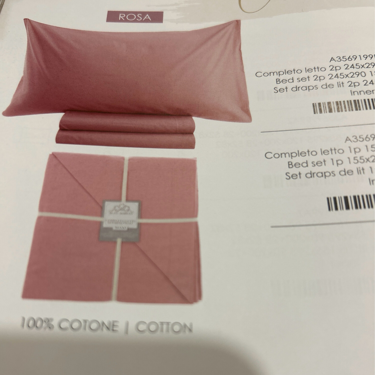 Completo letto 2 p 245x300 180x200 +28 più 2 Copriguanciali col. Rosa Made in Italy Blanc Mariclo “