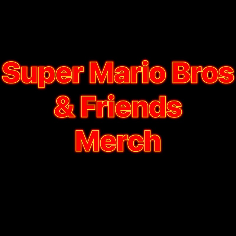 Super Mario Bros &amp; Friends