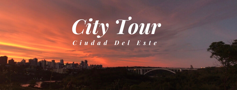 City Tour + Compras Paraguai