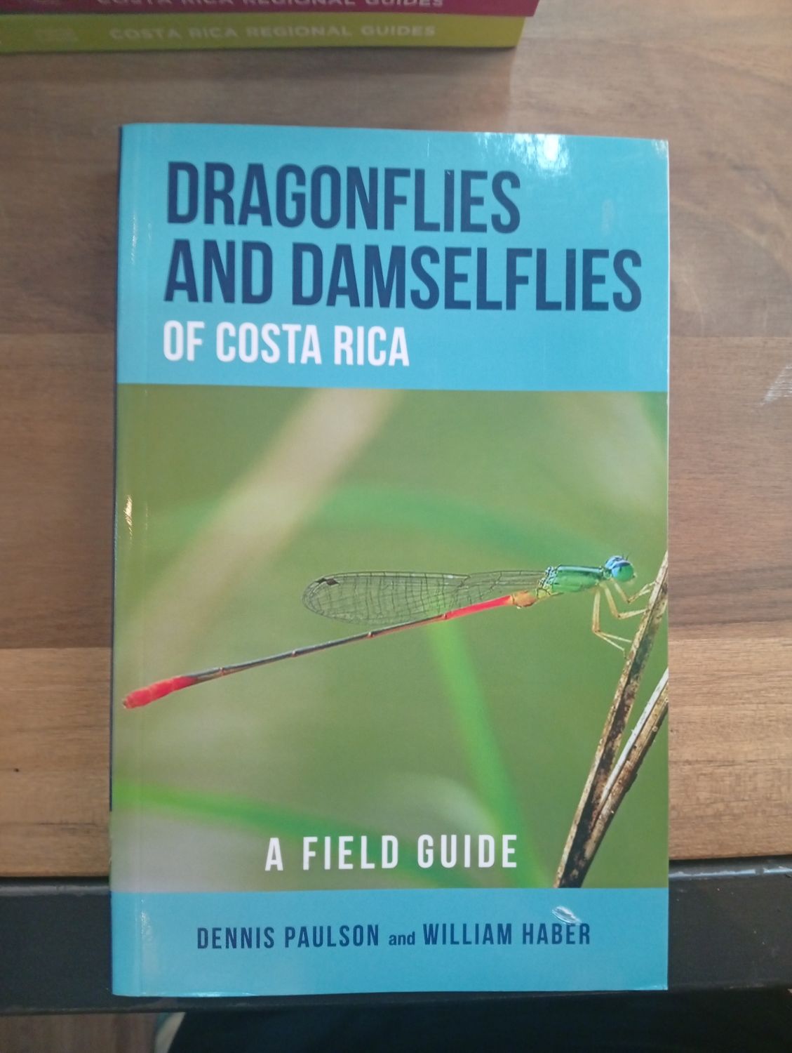 Dragonflies and Damselflies of CR Dragonflies and Damselflies of CR