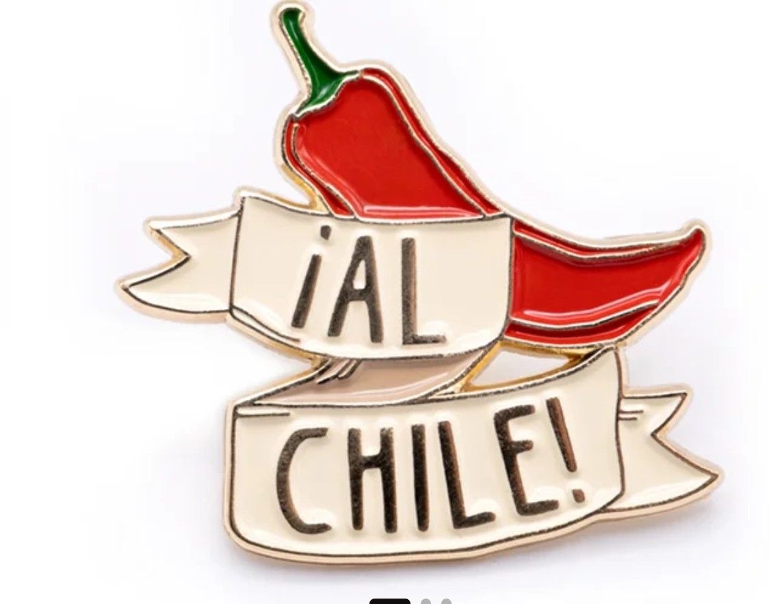 Pin ¡AL CHILE!