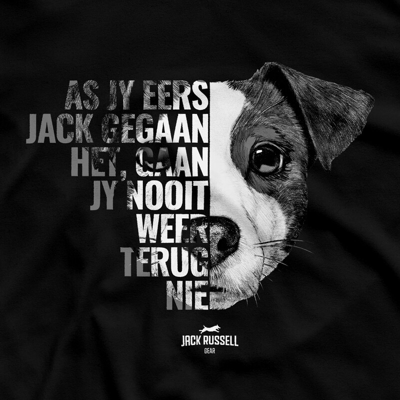 "As jy eers Jack gegaan het..." slogan T-shirt Unisex
